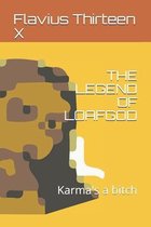 The Legend of Loafgod
