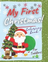 My First Christmas Coloring Book for Toddlers