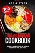 Thai and Korean Cookbook: 2 books in 1