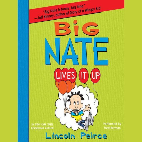 Big Nate Lives it Up - cover