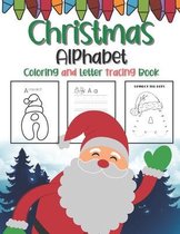 Christmas Alphabet Coloring And Letter Tracing Book