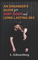 An engineer's guide for very good and long-lasting SEX