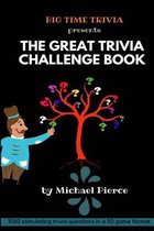 The Great Trivia Challenge Book