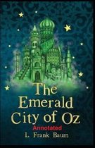 The Emerald City of Oz Annotated