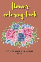 flower coloring book for seniors in large print