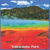Yellowstone Park 2021 Wall Calendar
