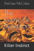 The Game Of Deception