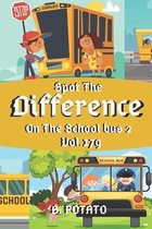 Spot the Difference On The School bus 2 Vol.179