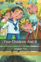 Five Children And It: Original Text