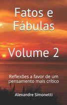 Fatos e Fabulas Volume 2
