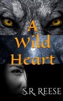 A Wild Heart