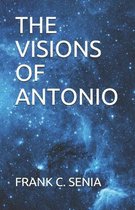 The Visions of Antonio