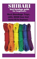 Shibari best bondage guide for beginners