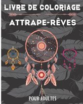 Livre de coloriage attrape-reves