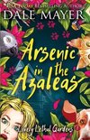Lovely Lethal Gardens- Arsenic in the Azaleas