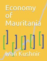 Economy in Countries- Economy of Mauritania