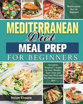 Mediterranean Diet Meal Prep for Beginners