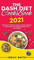 The Dash Diet Cookbook 2021