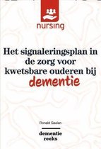 Nursing-Dementiereeks  -   Het signaleringsplan in de zorg voor kwetsbare ouderen bij dementie