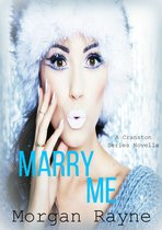 Cranston Series Novella's - Marry Me