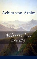 Mistris Lee (Novelle) - Vollständige Ausgabe