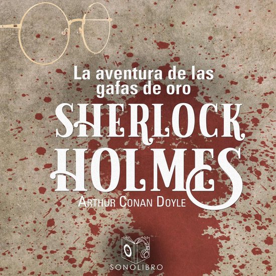 La aventura de las gafas de oro - Dramatizado - cover