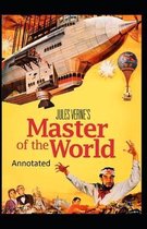 Master of the World Original Edition (Annotated)