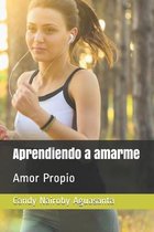 Aprendiendo a amarme
