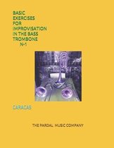 Basic Exercises for Improvisation in the Bass Trombone N-1