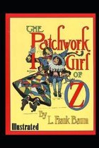 The Patchwork Girl of Oz Illustrated