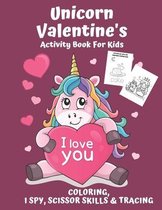 Unicorn Valentine's Activity Book For Kids