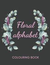 Floral Alphabet Colouring Book