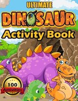 Ultimate Dinosaur Activity Book