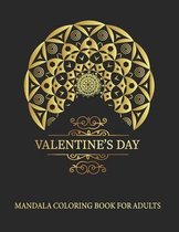 Valentine's Day Mandala Coloring Book for Adults