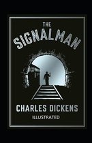 The Signal-Man Illustrated