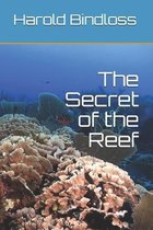 The Secret of the Reef