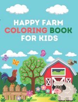 Happy Farm Coloring Book For Kids