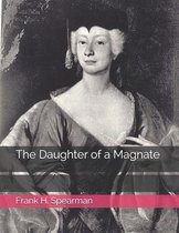 The Daughter of a Magnate