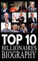 Top 10 Billionaires Biography