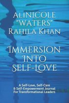 Immersion Into Self-Love
