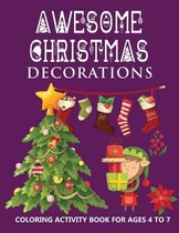 Awesome Christmas Decorations For Kids