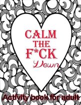 Calm the F*ck Down