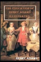 The Education of Henry Adams Illustrated