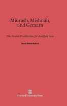 Midrash, Mishnah, and Gemara