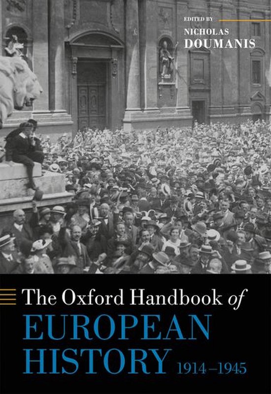 Oxford Handbooks - The Oxford Handbook of European History,  ... - cover