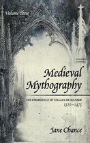 Medieval Mythography, Volume Three