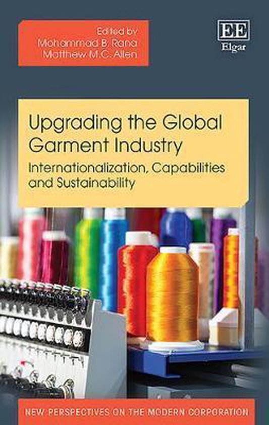 Upgrading the Global Garment Industry 9781789907643 Boeken