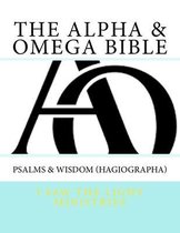 The Alpha & Omega Bible