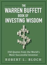 The Warren Buffet Book of Investing Wisdom