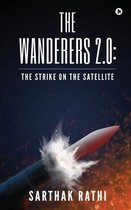 The Wanderers 2.0